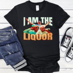 I Am The Liquor graphic shirt