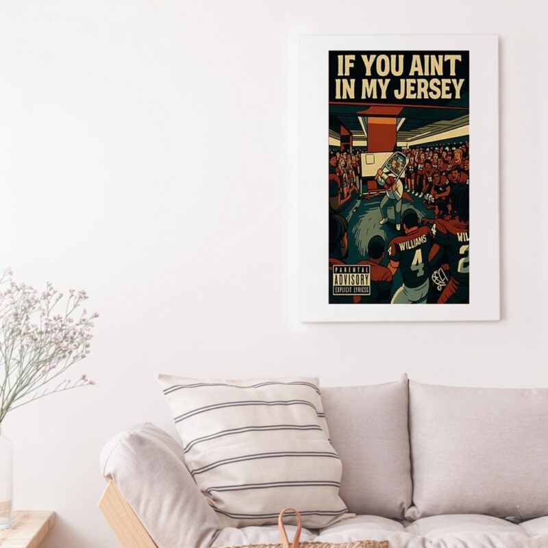 If you aint in my jersey locker room_Canvas