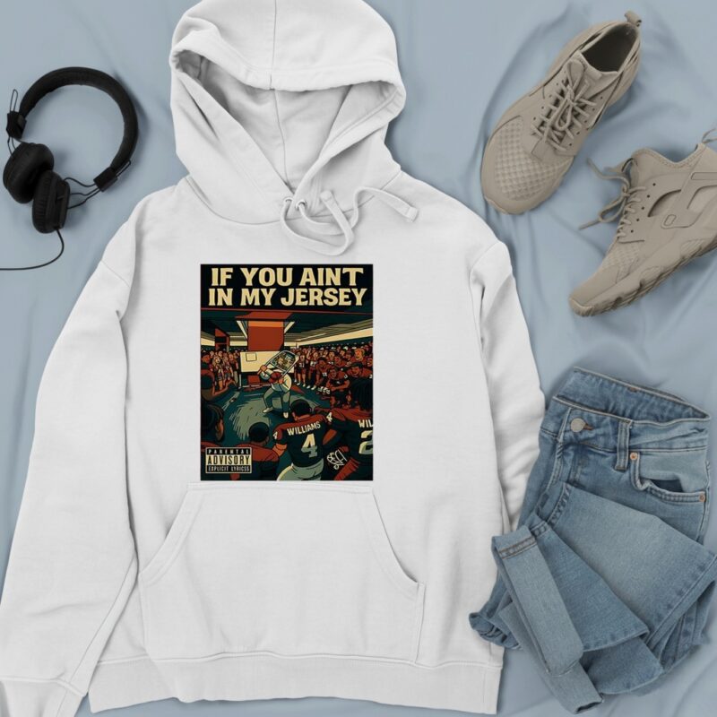 If you aint in my jersey locker room_Hoodie