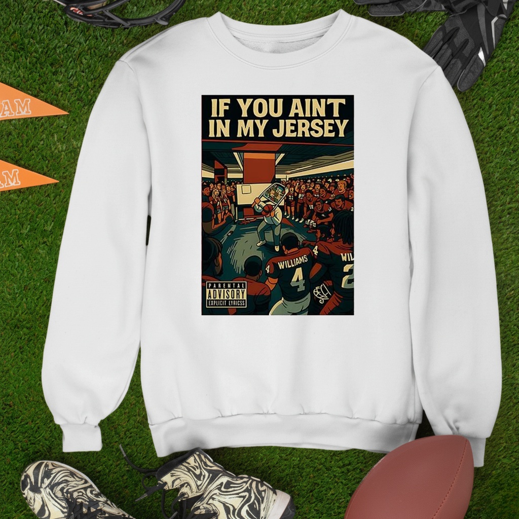 If you aint in my jersey locker room shirt