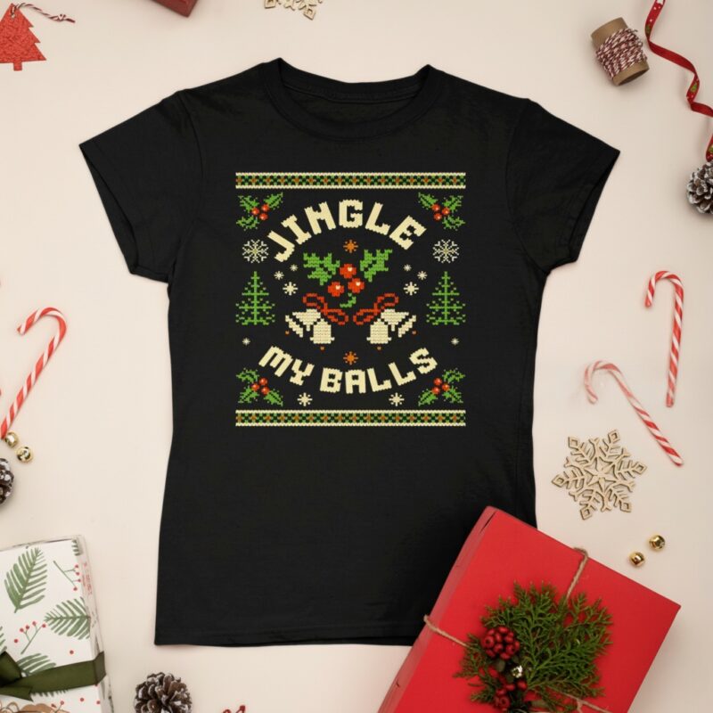 Jingle My Balls Funny Christmas_Ladies T-Shirt