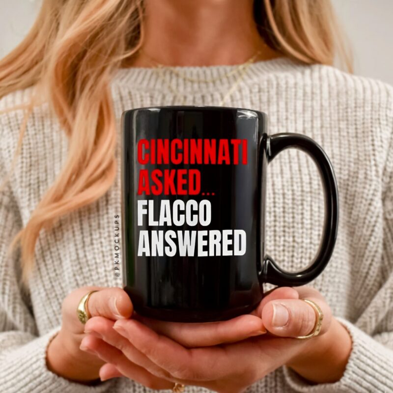 Joe Flacco Cincinnati Bengals Cincinnati asked Flacco answered_Ceramic Mug