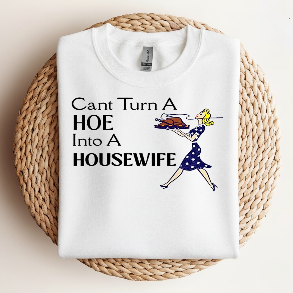 Nice Lane Kiffin Cant Turn A Hoe Into A Housewife T-shirt