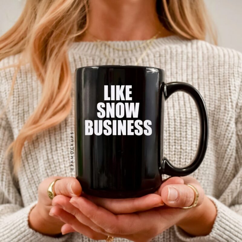 Like snow business official_Ceramic Mug