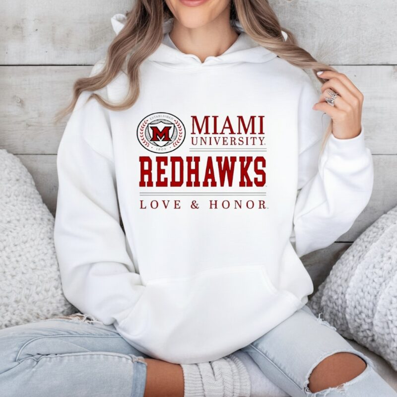 Miami University Redhawks Seal Love and Honor_Hoodie