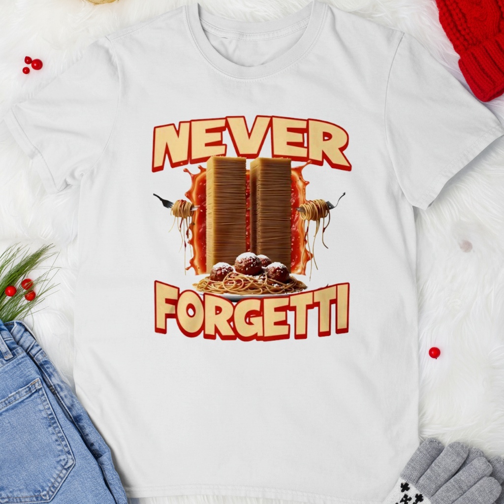 Never Forgetti spaghetti shirt