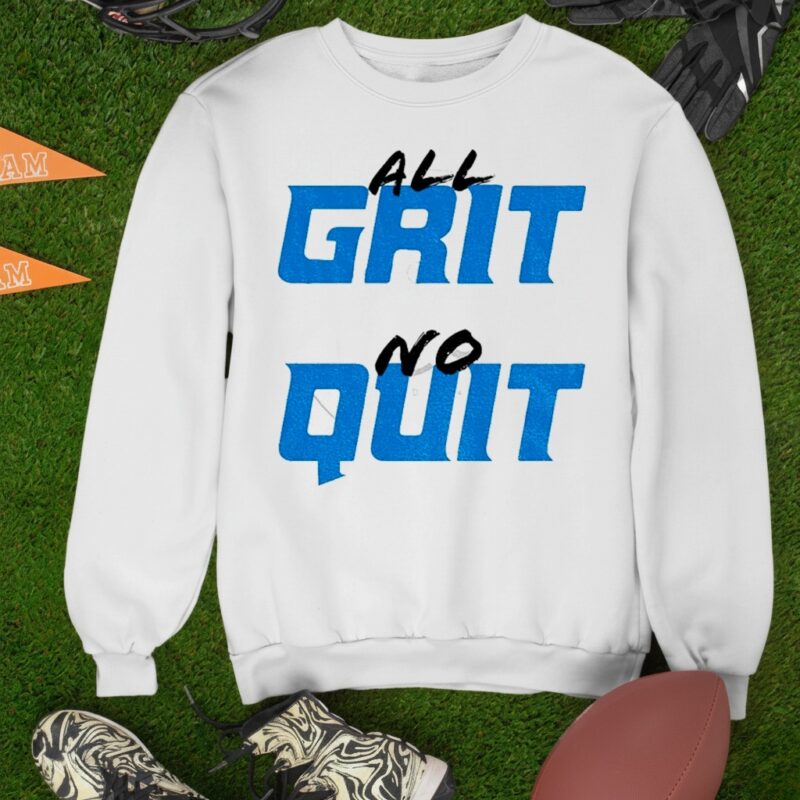 Official Detroit Lions NFL Football All Grit No Quit 2025_Sweatshirt