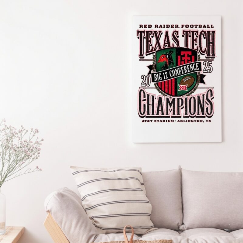 Official Texas Tech Red Raiders Football 2025 Big 12 CFP Champions_Canvas