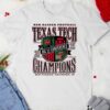 Official Texas Tech Red Raiders Football 2025 Big 12 CFP Champions shirt