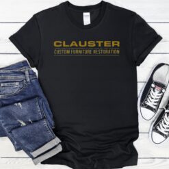 Oh. What. Fun. Nick Clauster Custom Furniture Restoration T-Shirts