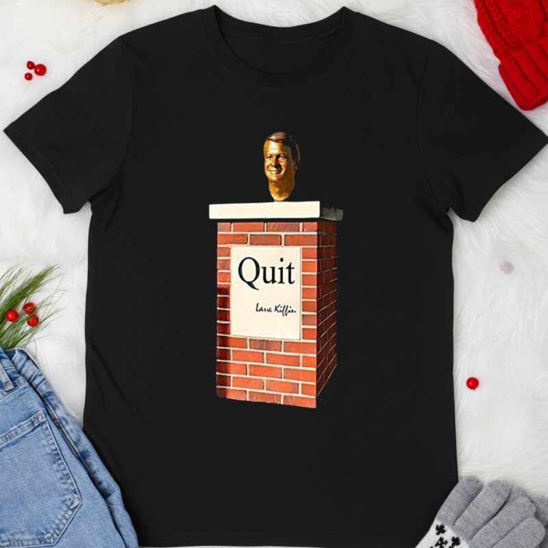 Quit Lane Kiffin_T-shirt
