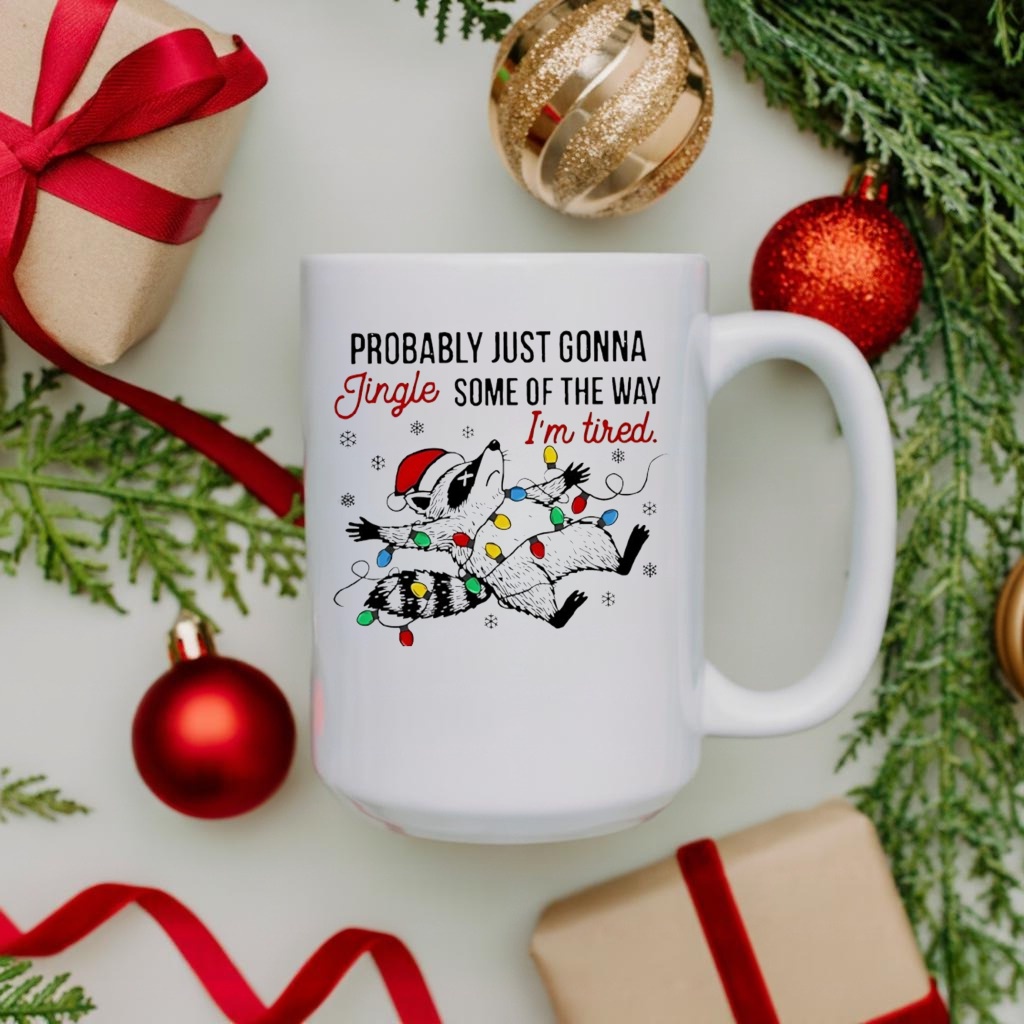 Raccoon Christmas Probably Just Gonna Jingle Teacher shirt