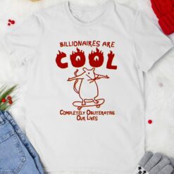 Rat Billionaires are cool shirt