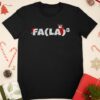 Santa Claus Fa La La La La Christmas Shirt Santa Claus Fa La La La La Christmas Shirt