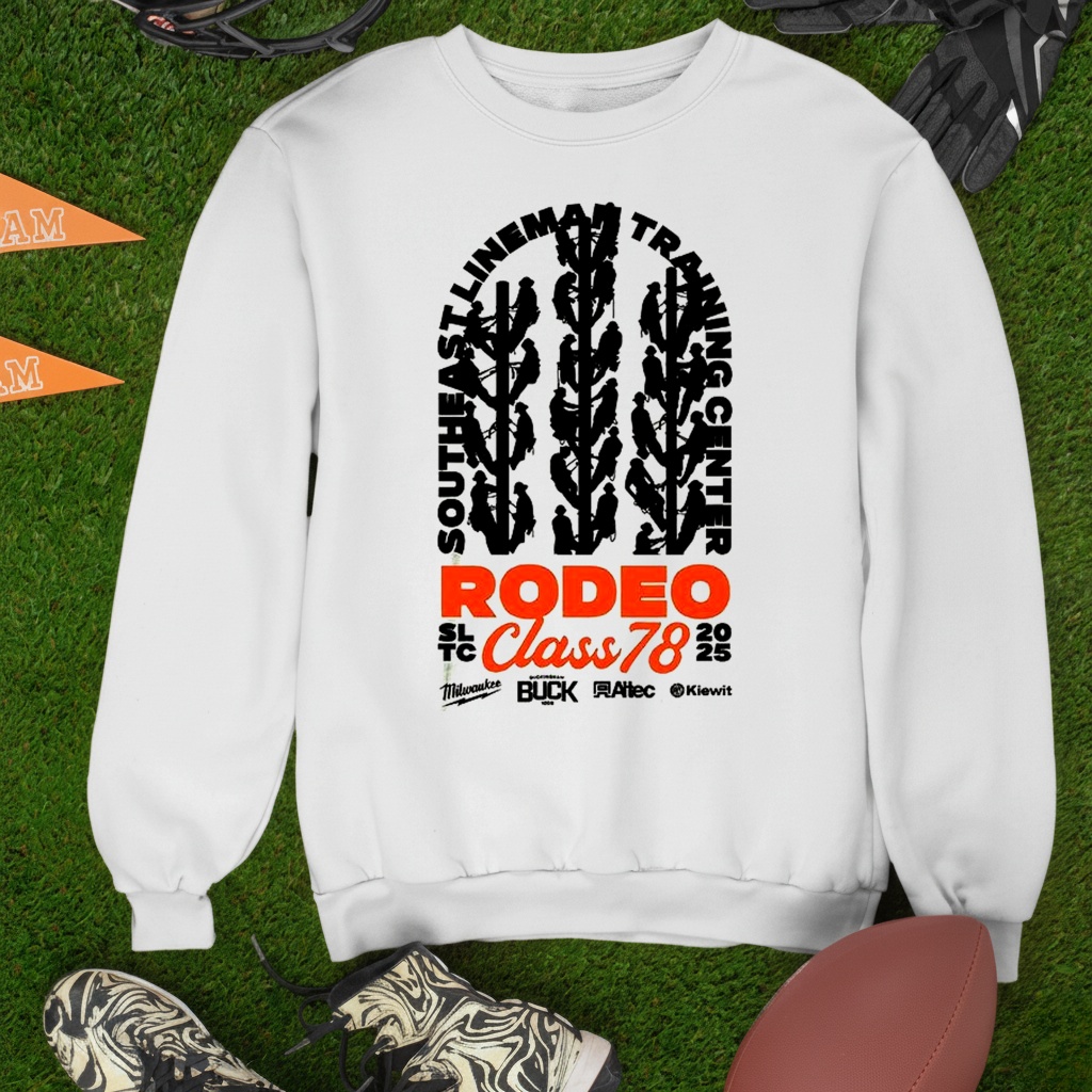 Southeast lineman training center Rodeo class 78 shirt