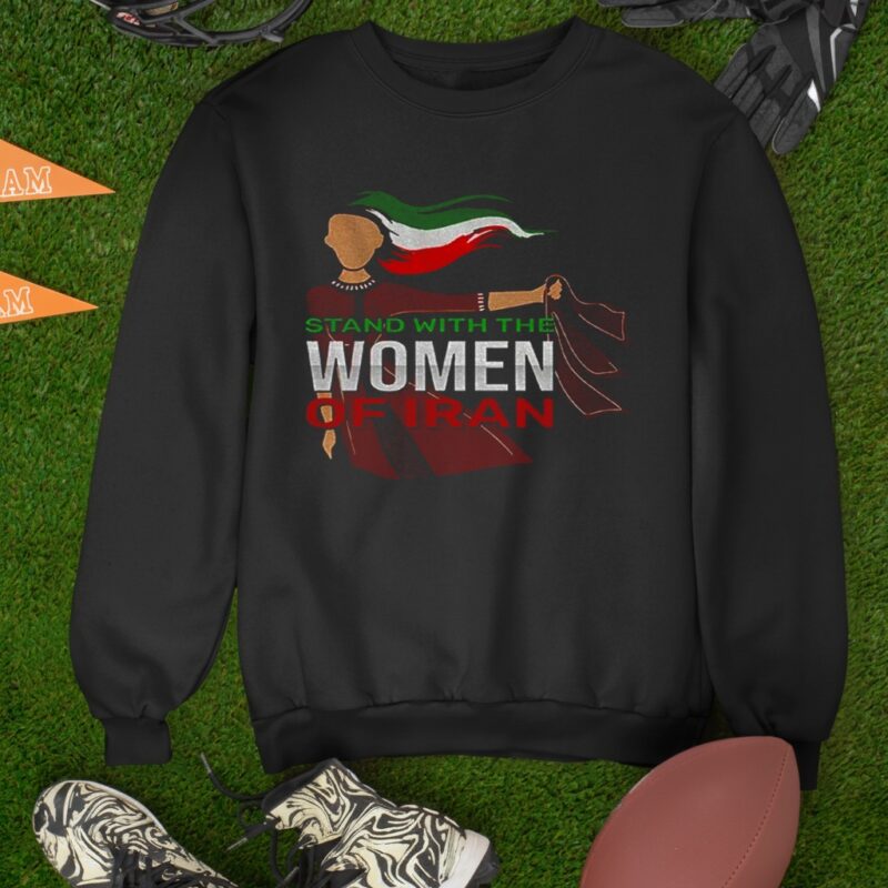 Stand With Iranian Women of Iran_Sweatshirt