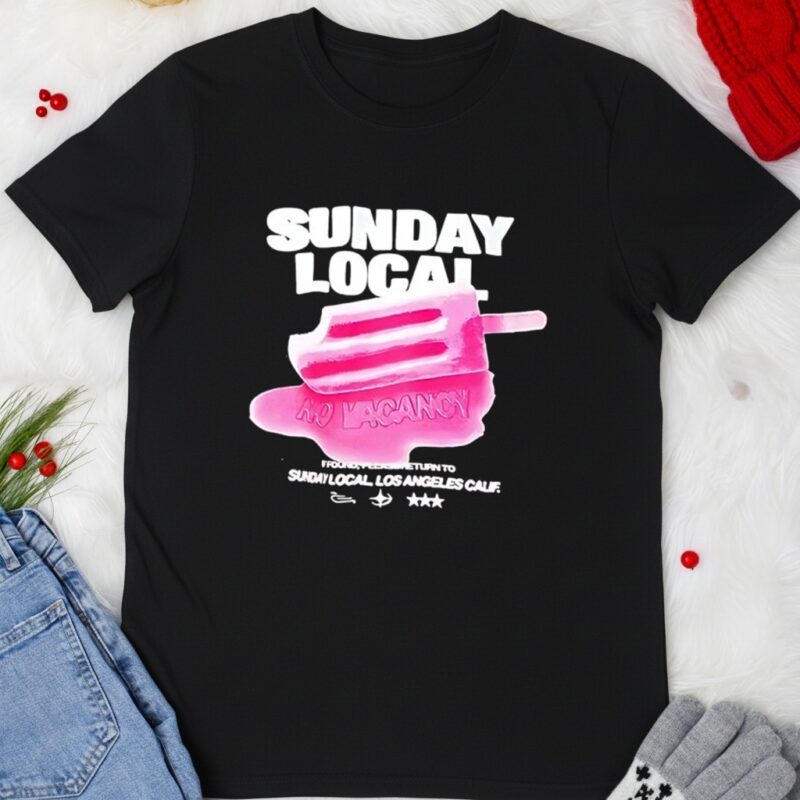 Sunday Local Los Angeles Calif_T-shirt
