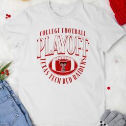 Texas Tech Red Raiders CFP College football Playoff 2026 shirt