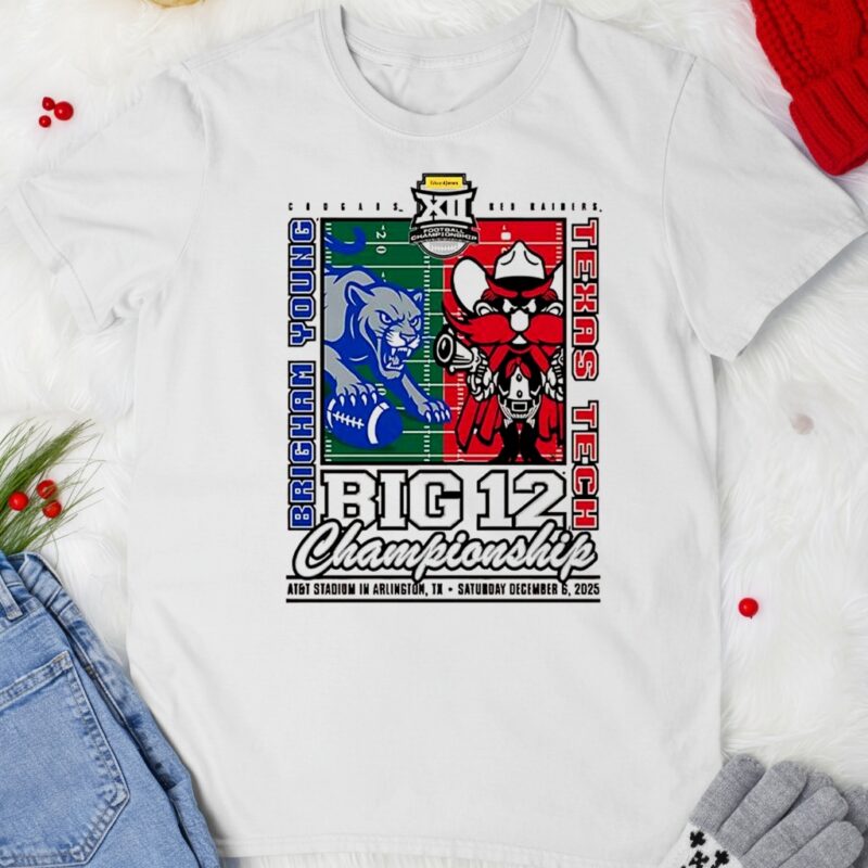 Texas Tech Red Raiders vs BYU Cougars BIG 12 Championship 2025 AT and T stadium_T-shirt