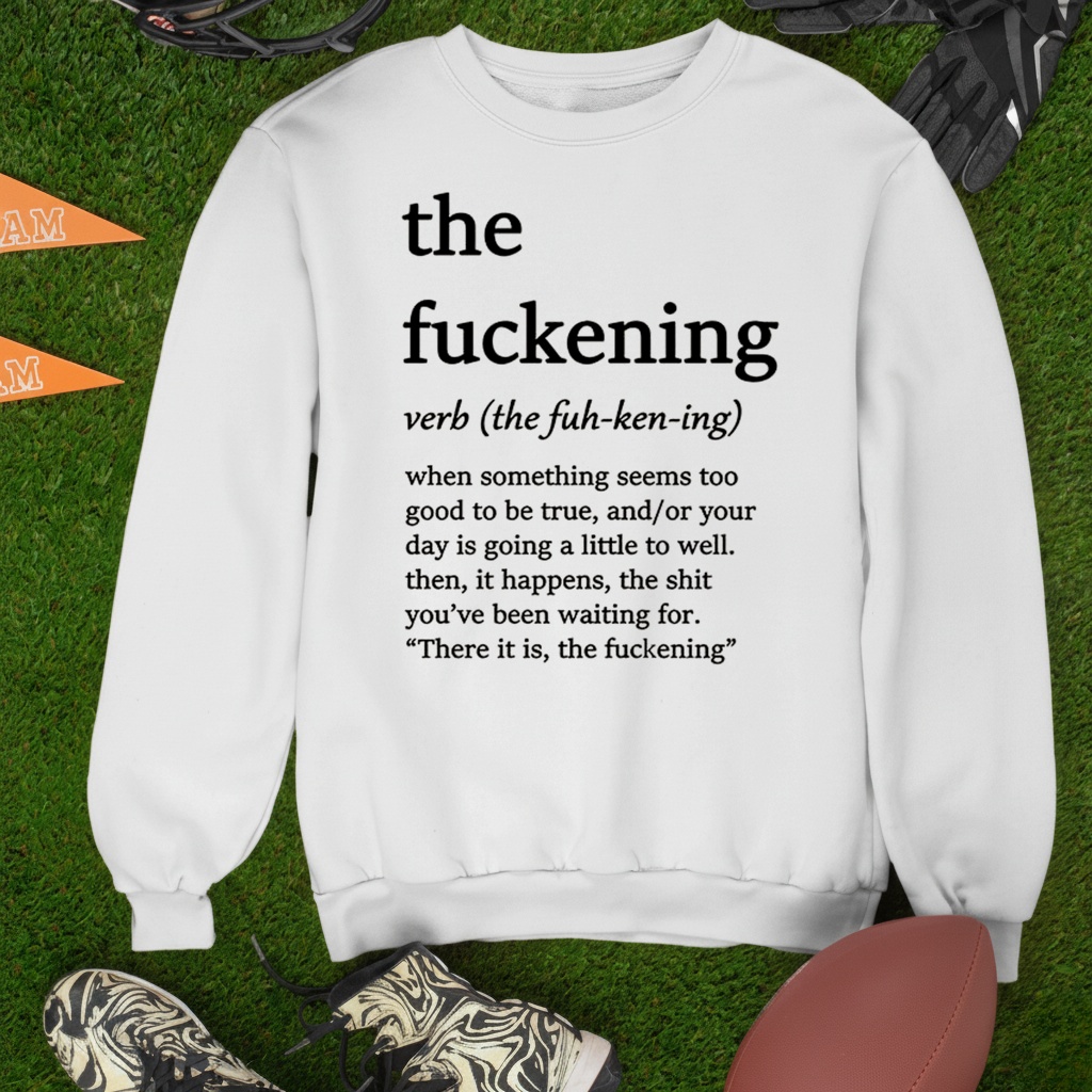 The Fuckening verb shirt