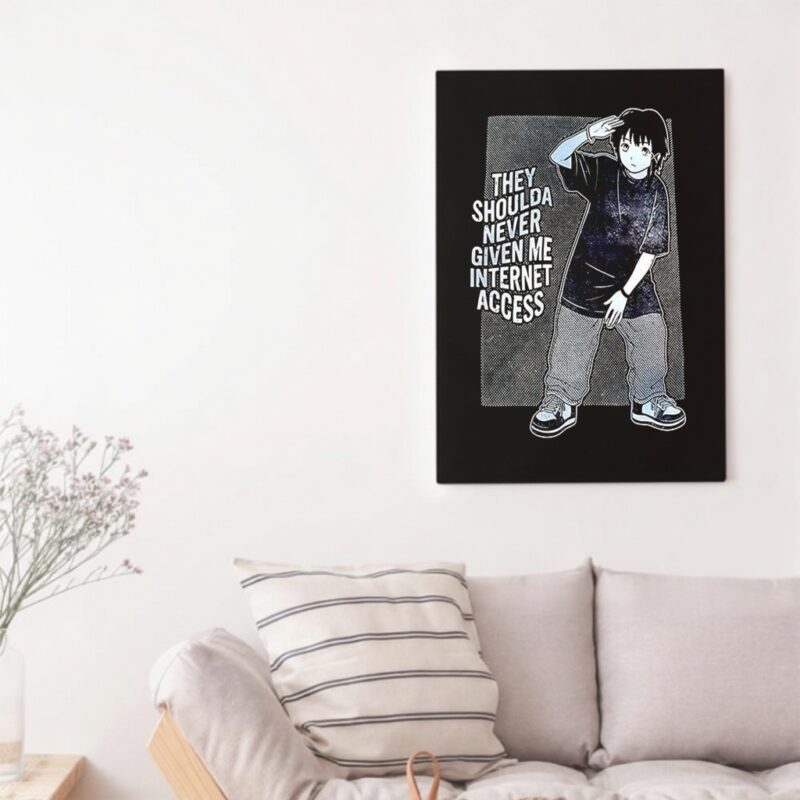 They shoulda never given me internet access_Canvas