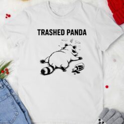 Trashed Panda Drunk Racoon Funny shirt