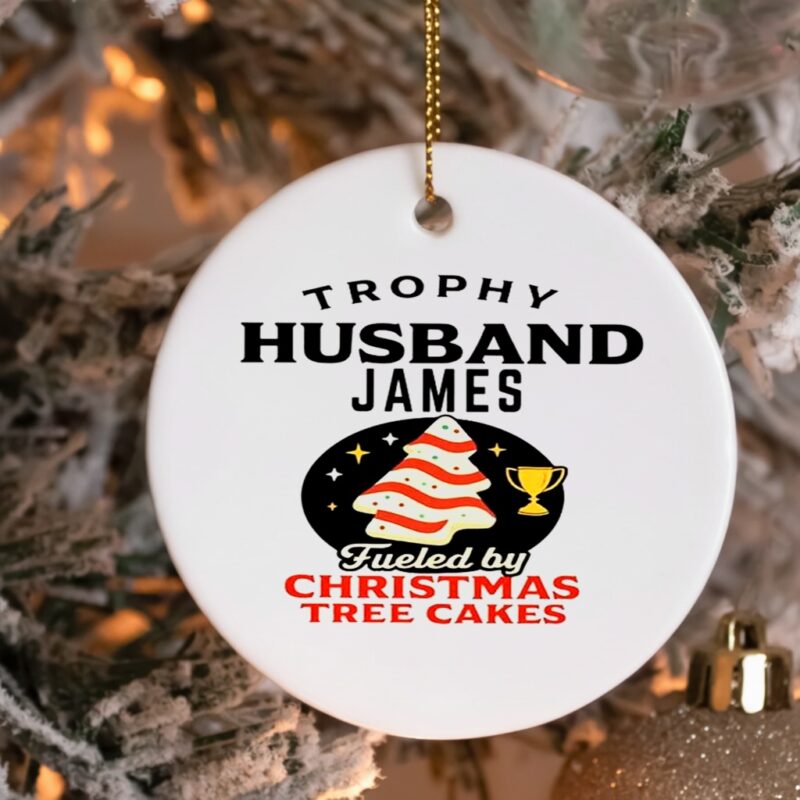 Trophy Husband James fueled by Christmas tree cakes_Ornaments
