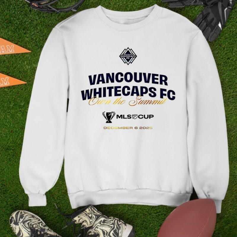 Vancouver Whitecaps FC Ownthe summit 2025_Sweatshirt