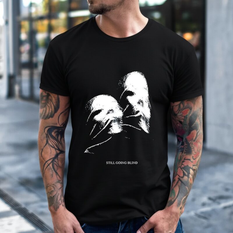Ally Nicholas Still Going Blind_T-Shirt