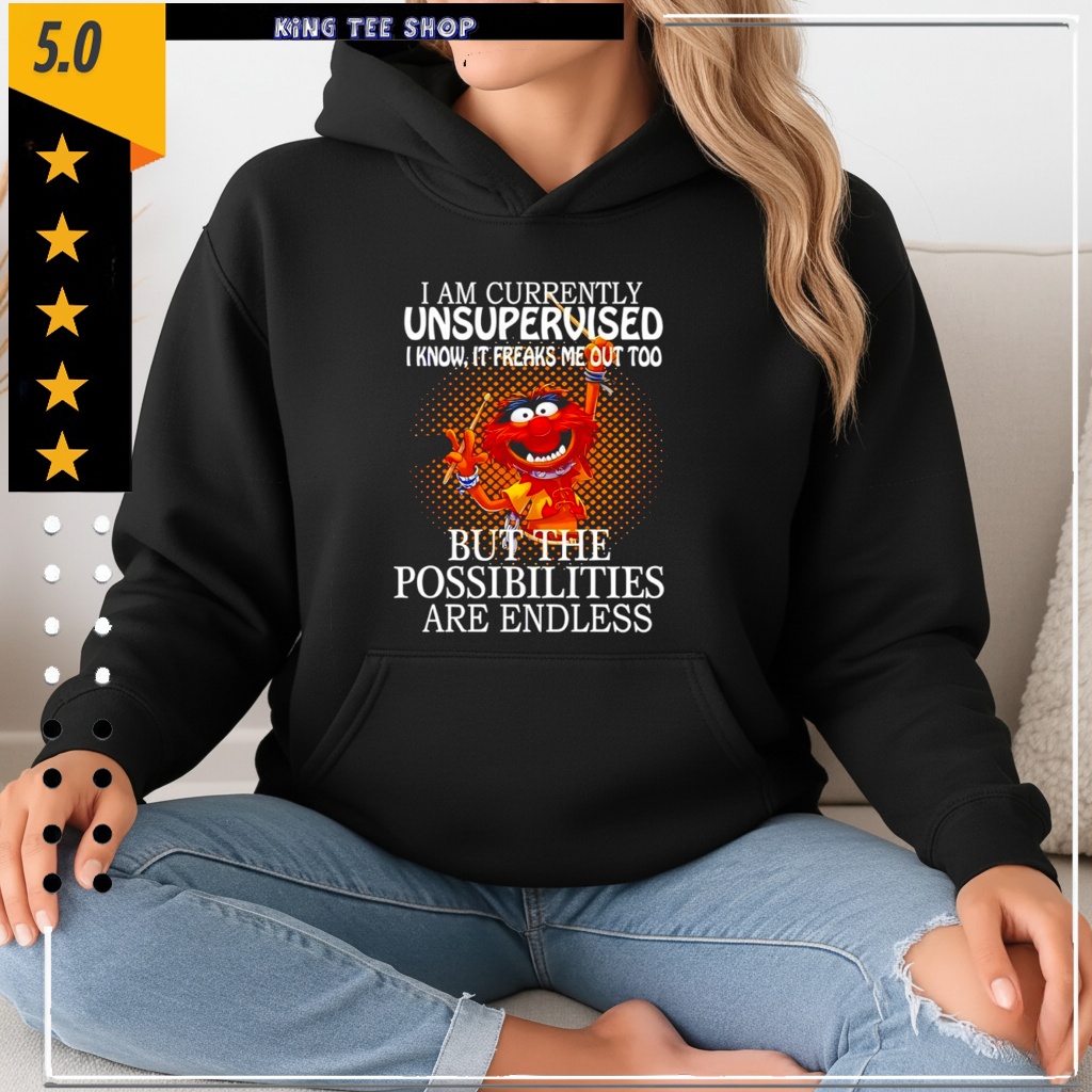 Animal I Am Currently Unsupervised Funny Shirt