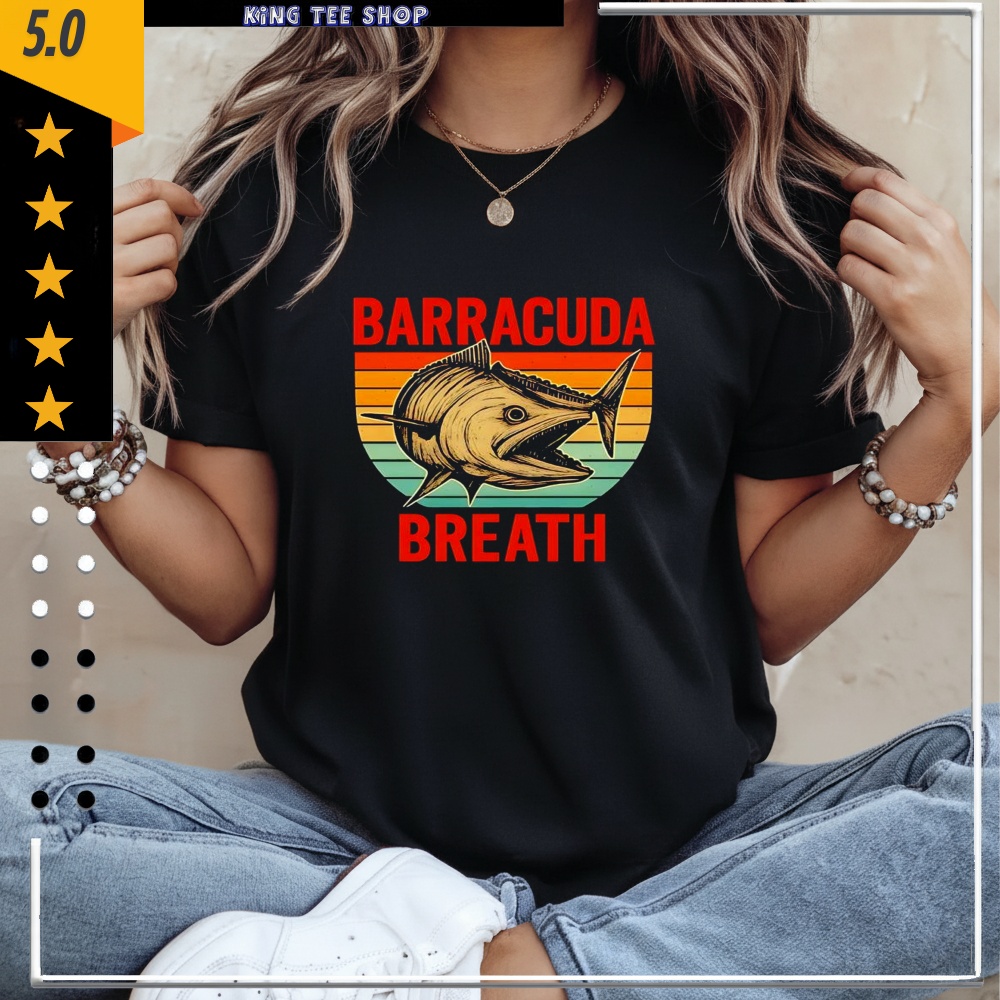 Barracuda Breath Funny Fishing Vintage Shirt