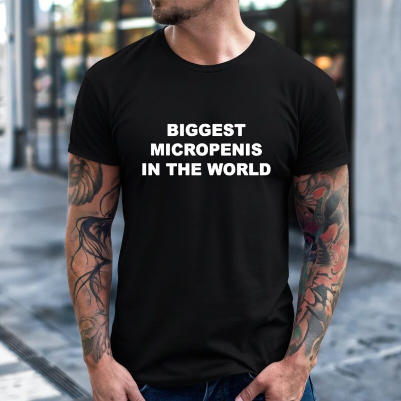 Biggest Micropenis In The World_T-Shirt