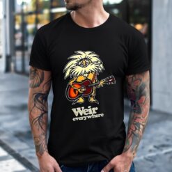 Bob Weir Grateful Dead Weir Everywhere shirt