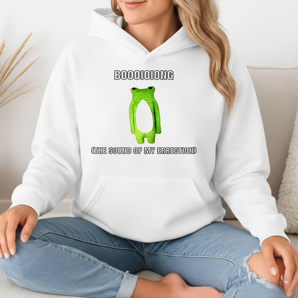 Boooioiong the sound of my errection shirt