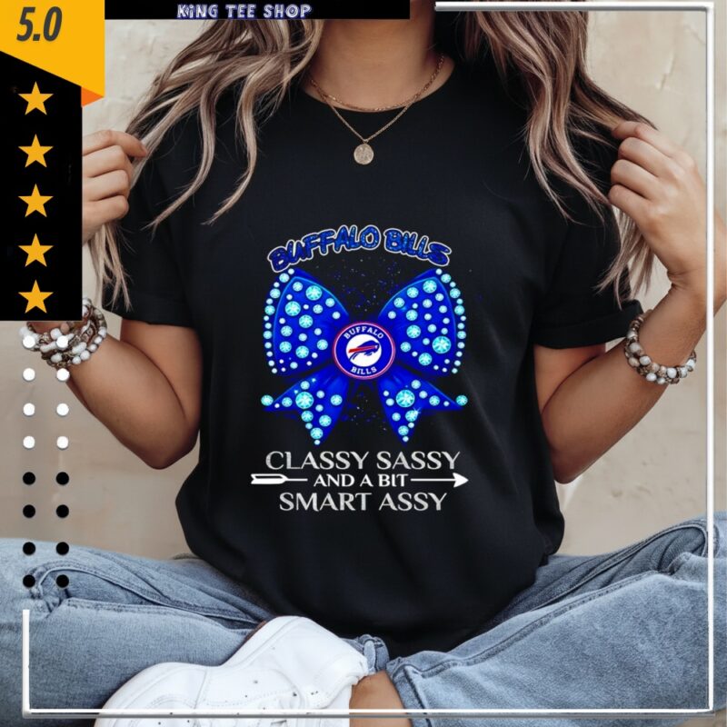 Buffalo Bills classy sassy and a bit smart assy_Classic Women's T-Shirt