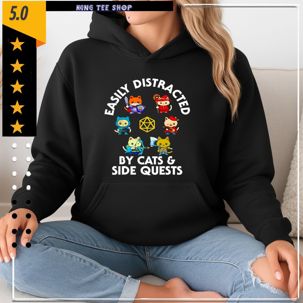 Cats easily distracted by cats and side quests Shirt