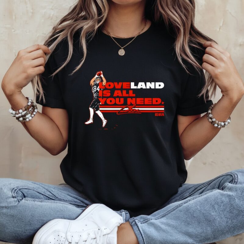 Colston Loveland is All You Need_Ladies T-Shirt