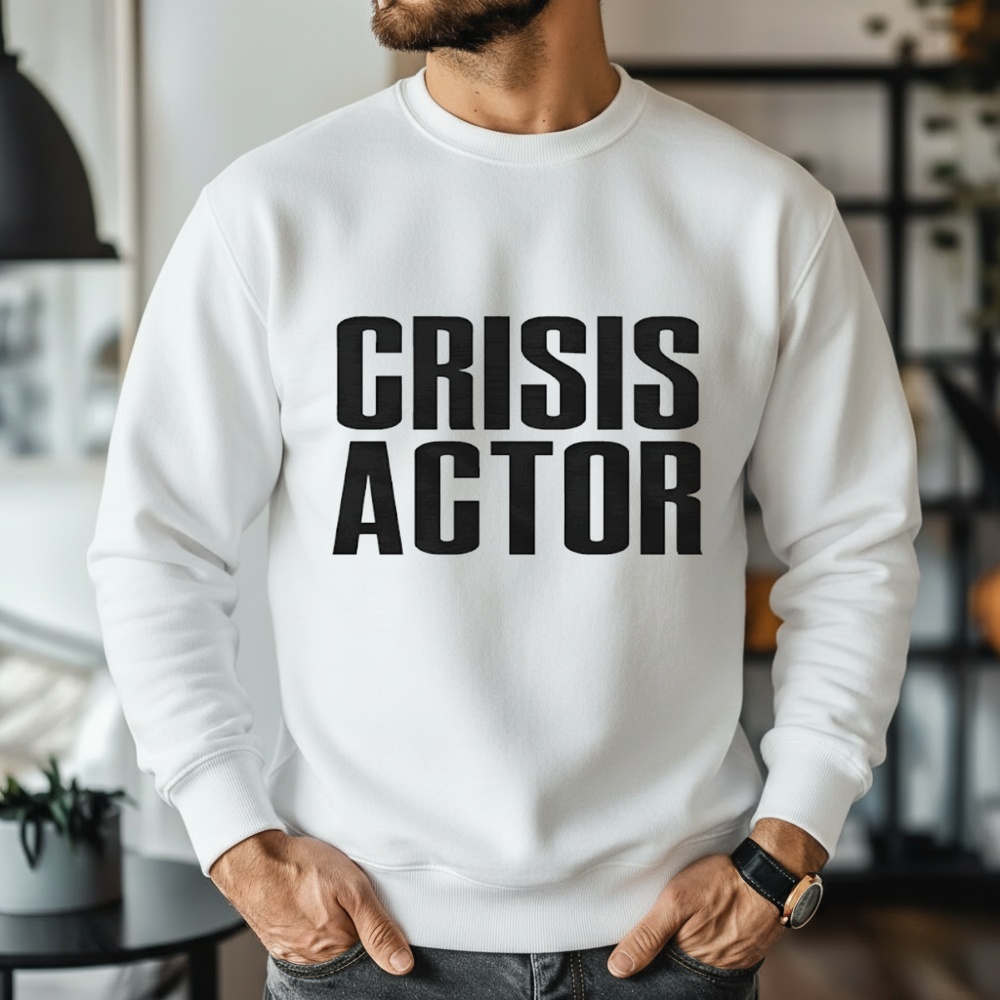 Crisis Actor Shirt