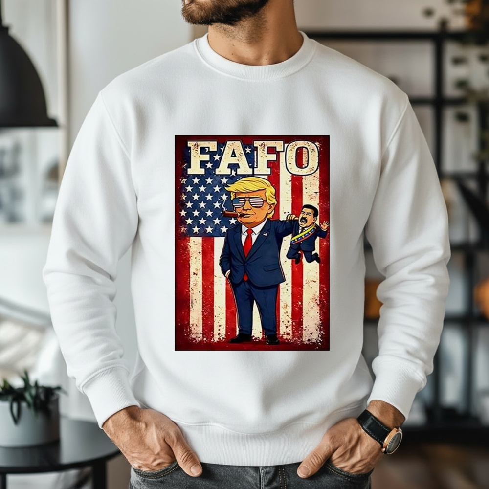 FAFO Maduro Trump 2026 shirt