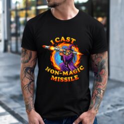 I cast non magic missile wizard funny meme parody shirt