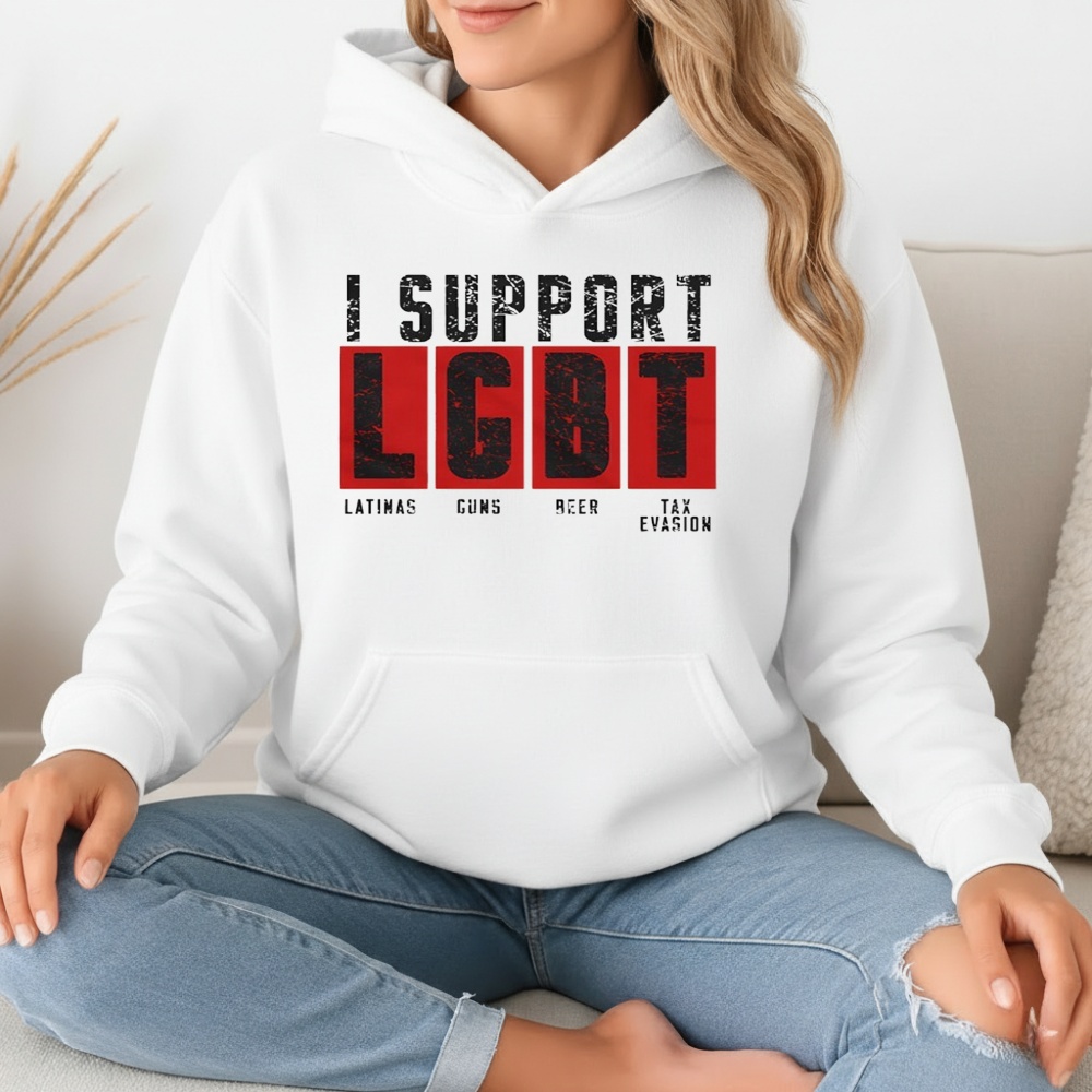 I Support LGBT Latinas Guns Beer Tax Evasion Shirt