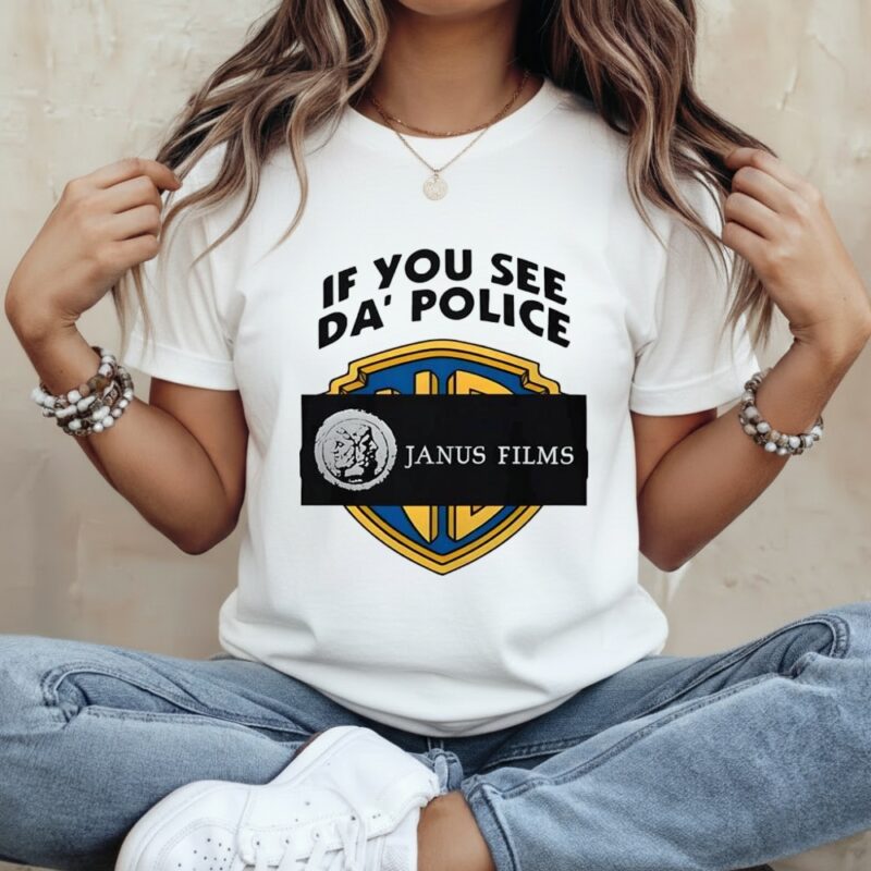If you see da police Janus Films_Classic Women's T-Shirt