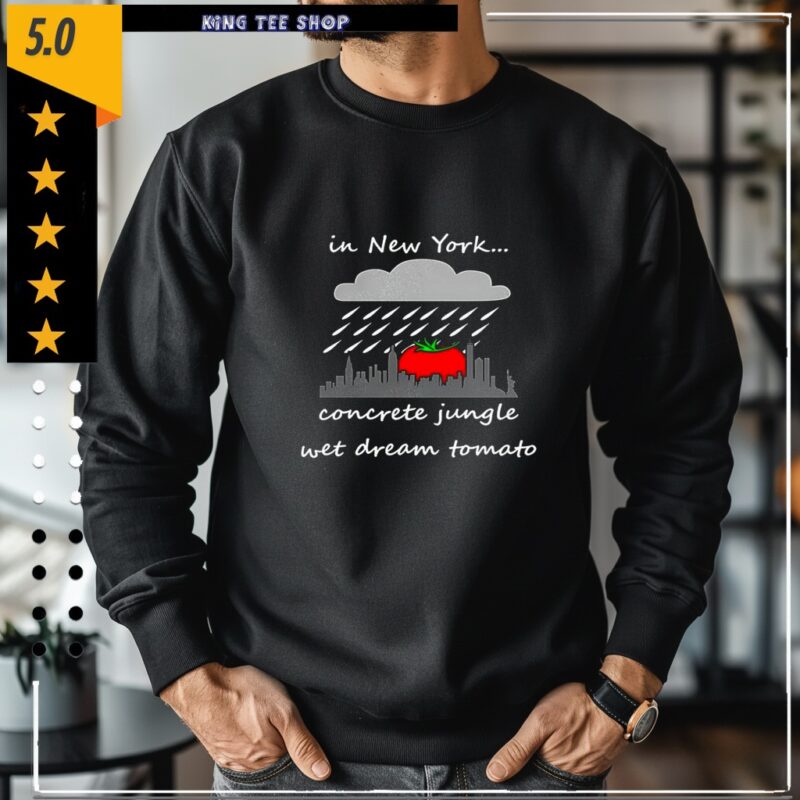 In New York concrete jungle wet dream tomato_Crewneck Sweatshirt
