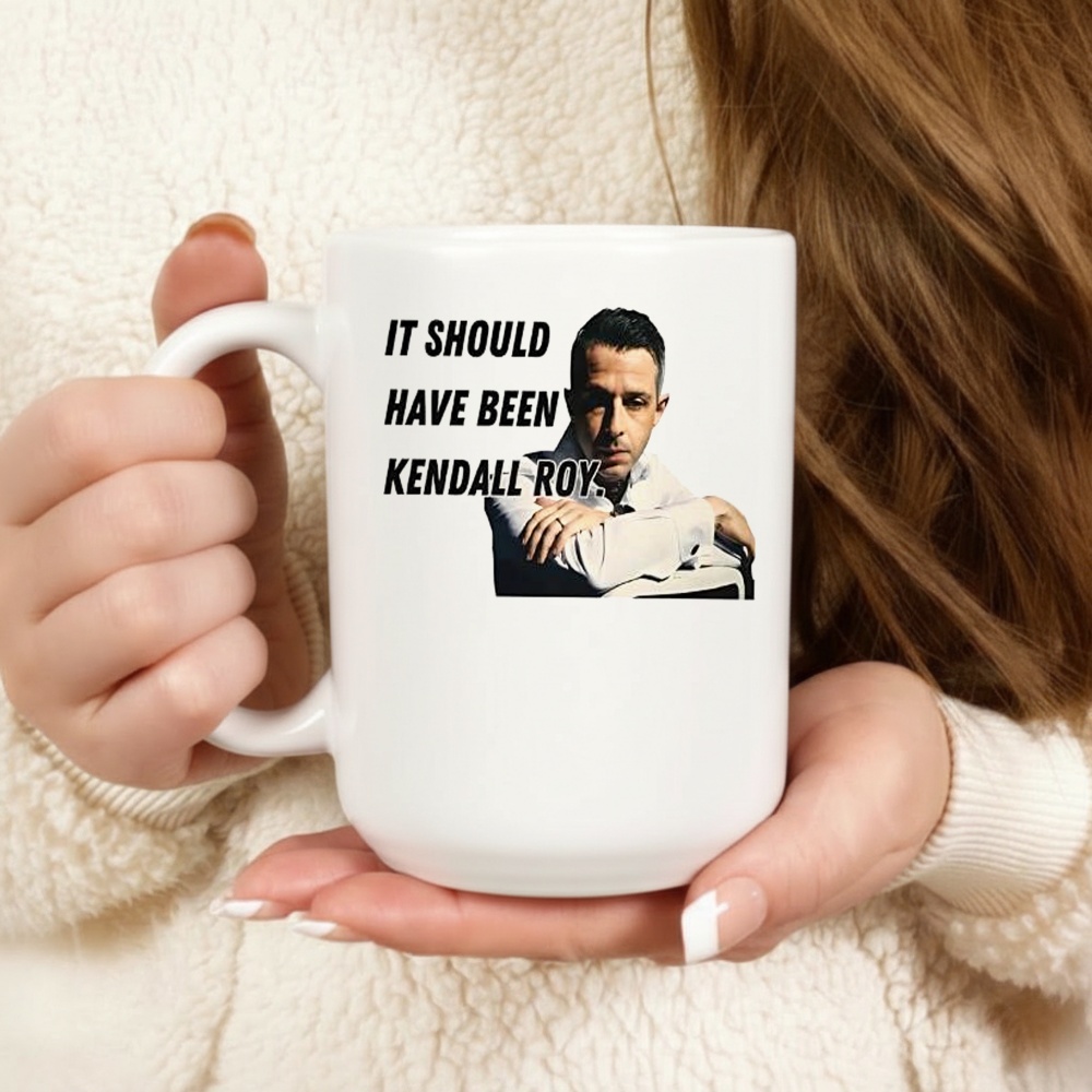 It Should Have Been Kendall Roy Succession Shirt