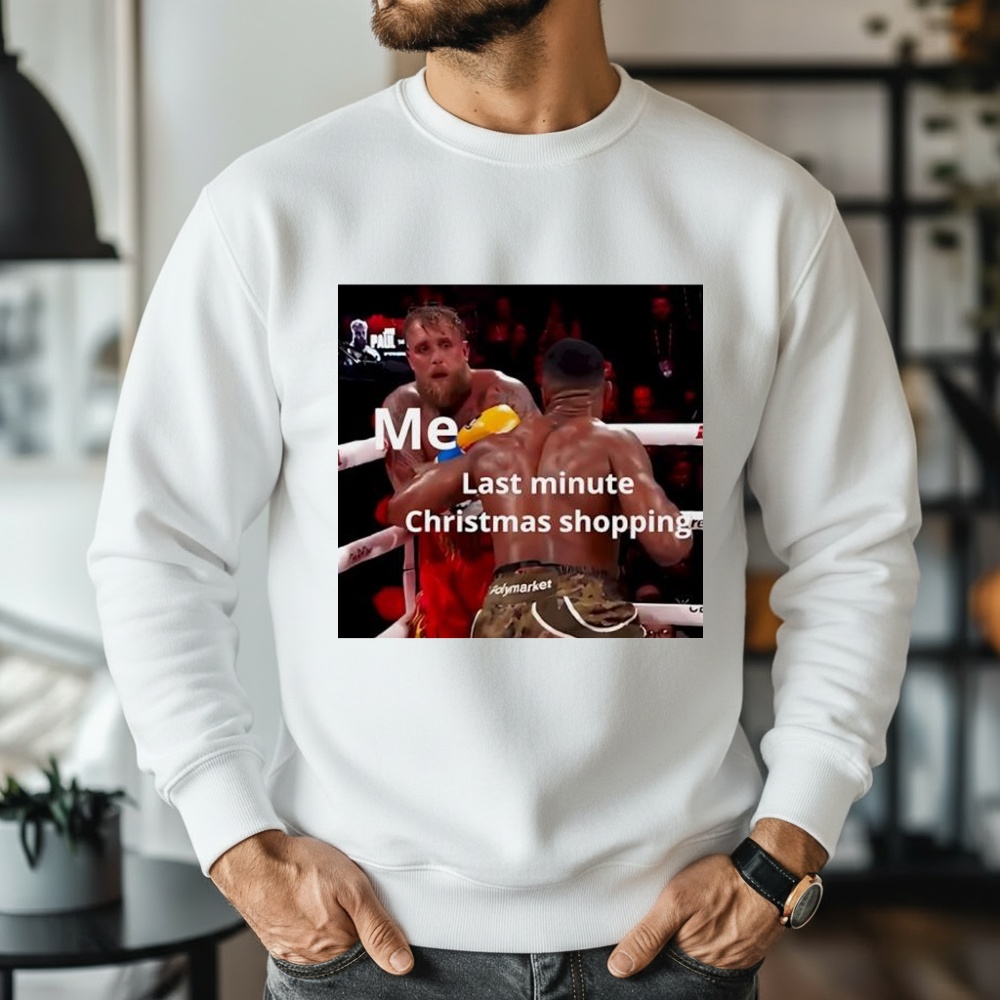 Jake Paul and Anthony Joshua boxing fight last minute Christmas shopping meme shirt