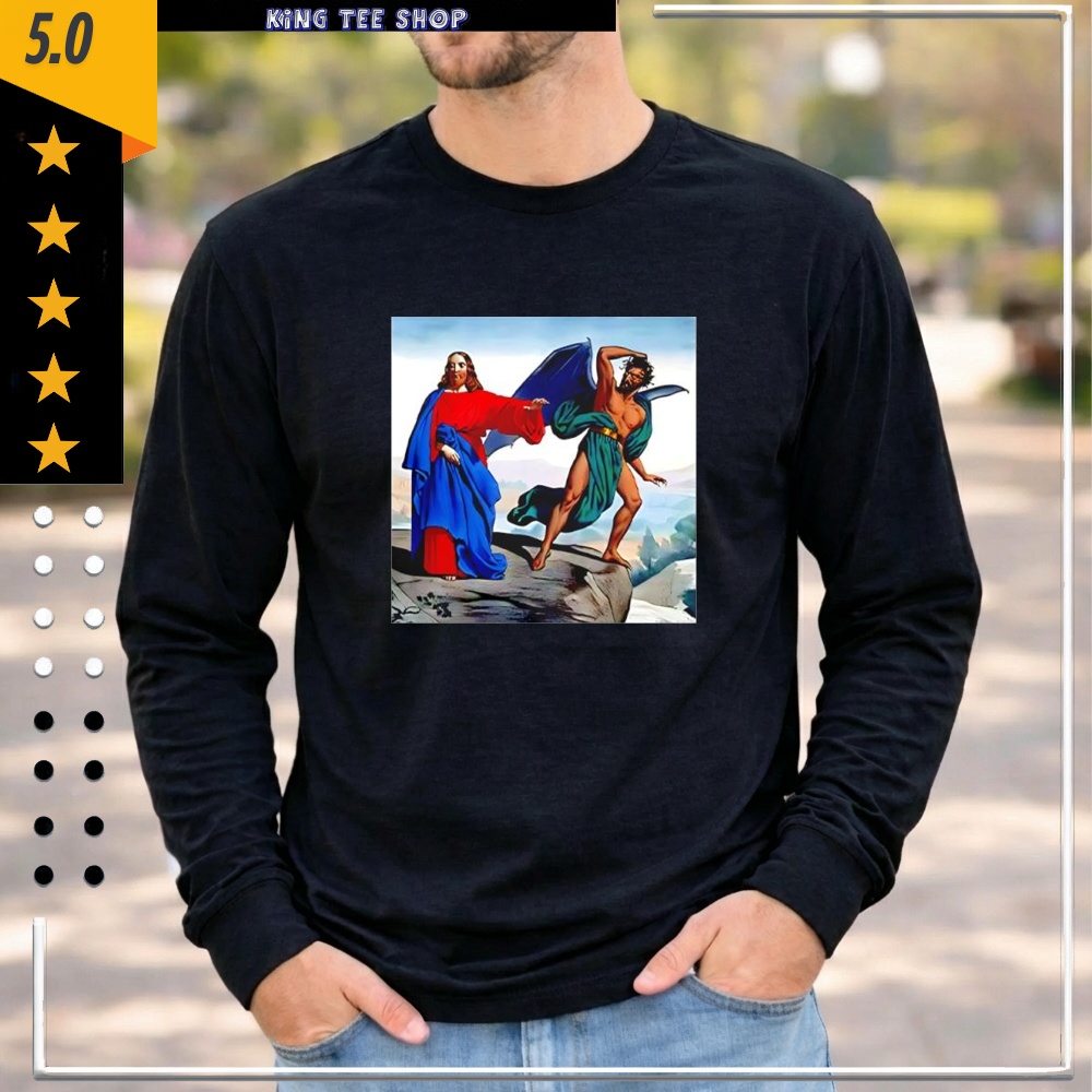 Jesus Satan Tempts Christ On The Mountain Shirt