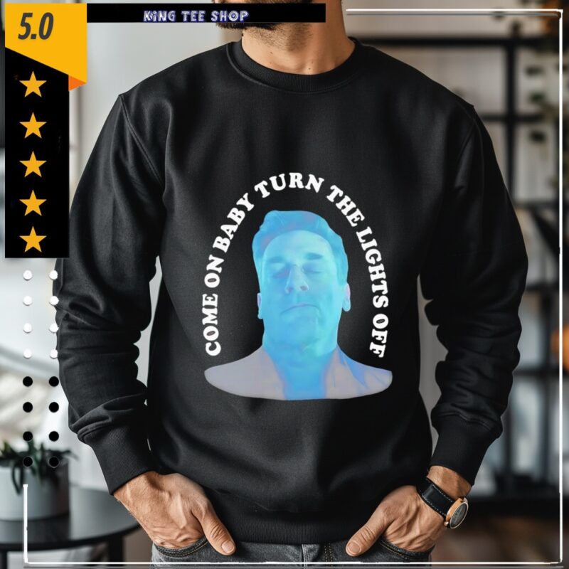 Jon Hamm Come on baby turn the lights off dance club meme_Crewneck Sweatshirt