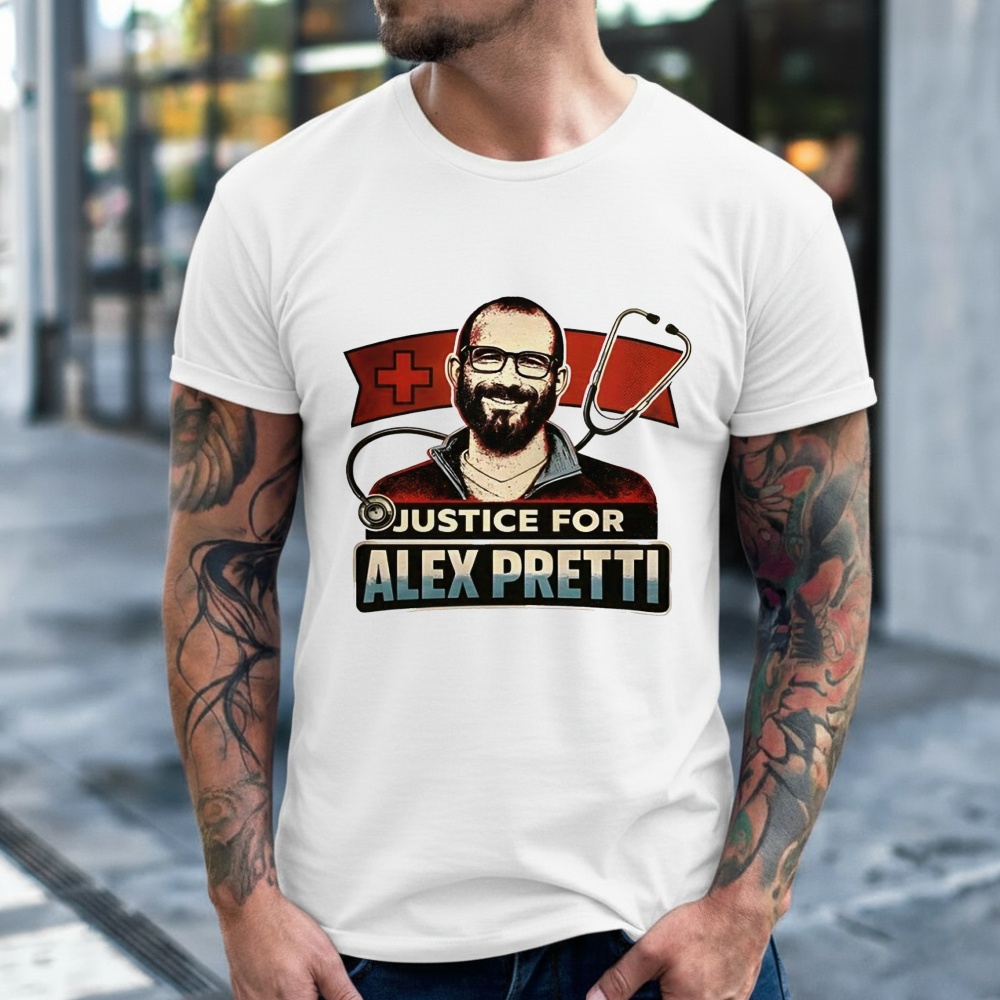 Justice for Alex Pretti – Honoring the Minneapolis ICU Nurse Shirt