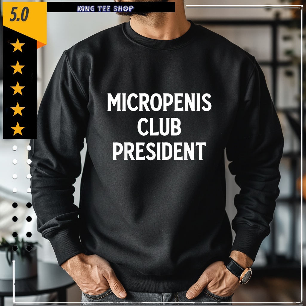 Micropenis Club President graphic shirt