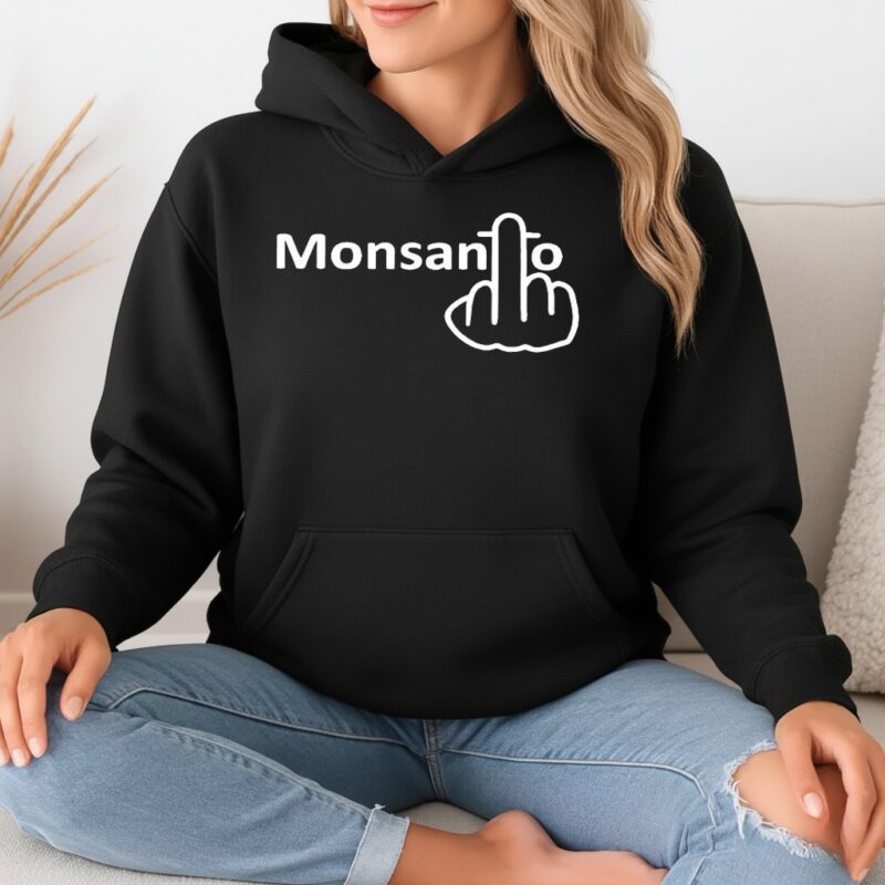 Monsanto middle finger_Hoodie